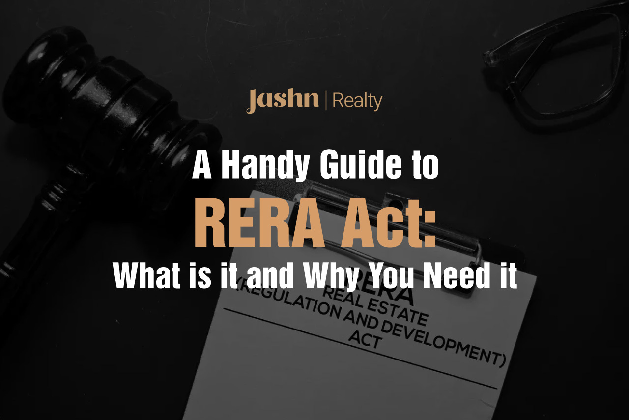 A Handy Guide to RERA Act What is it and Why You Need it