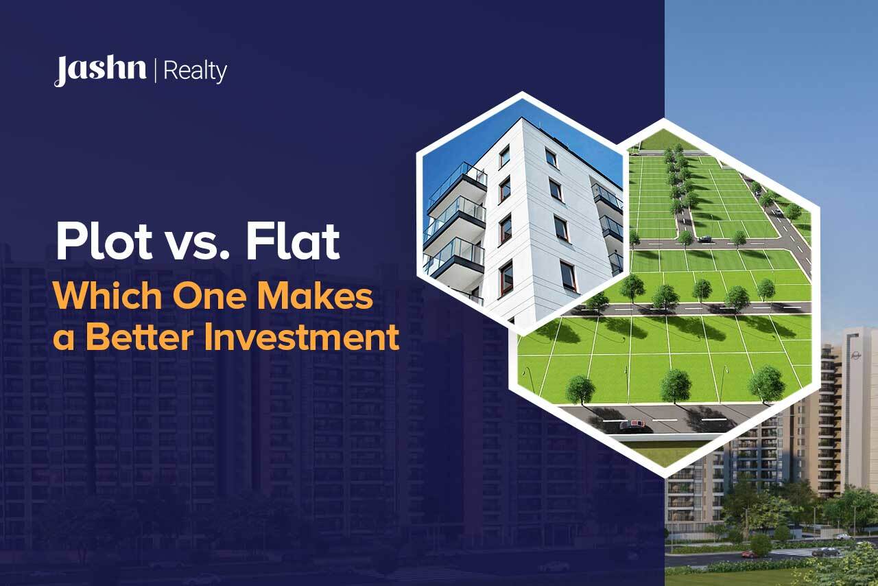 Plot vs. Flat Which One Makes a Better Investment