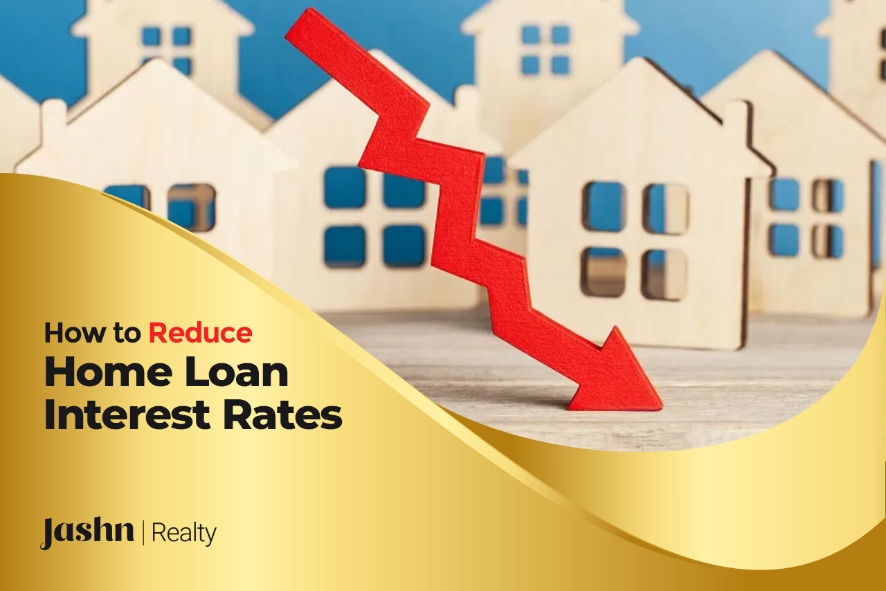 How to Reduce Home Loan Interest Rates