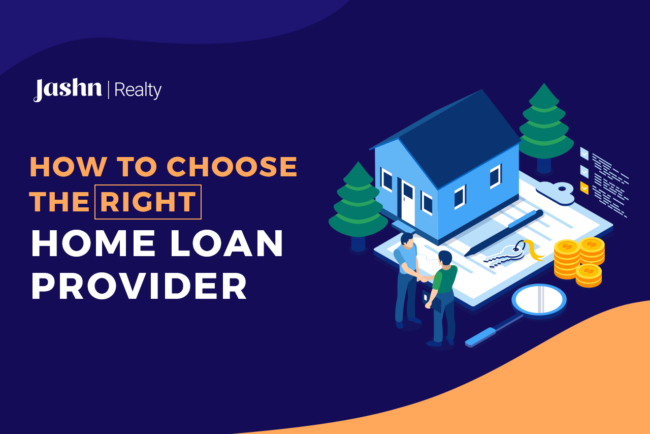 How to Choose the Right Home Loan Provider